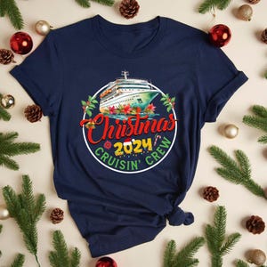 2024 Christmas Cruising Crew Shirt, Matching Cruise Christmas Shirt, Christmas Cruising Tshirt, Christmas Cruise Squad Shirt, Cruise Crew