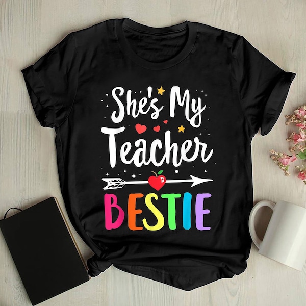 She's My Teacher Bestie Matching Teacher Shirts, Teachers Tee For Women, Teacher Bestie Shirt, Teacher Group Shirt, Teacher Team Shirts
