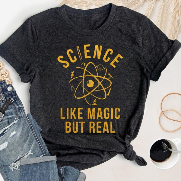 Science Like Magic But Real Woman Tshirt, Science Women Tshirt, Funny Teacher Shirt, Nerdy Teacher Tee, Science Teacher Shirt Gift