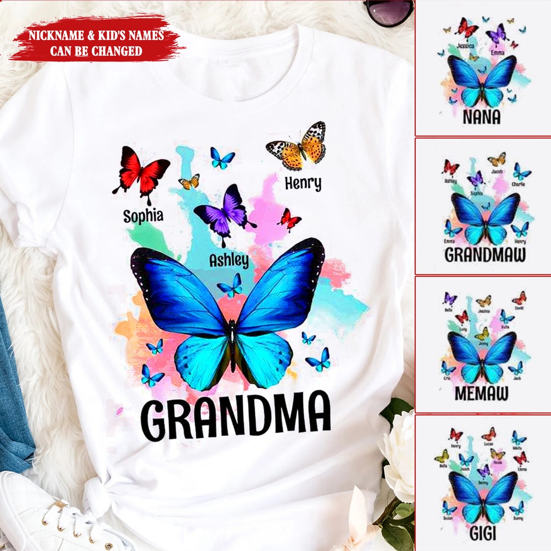 Mom Grandma Shirt With Kids Names Butterfly Shirt, Personalized Grandma ...
