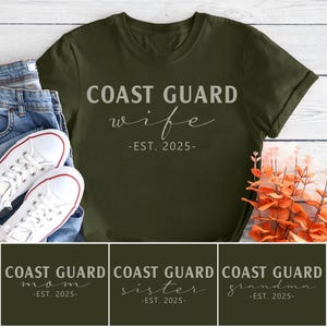 Custom Coast Guard Wife Mom Sister Grandma Shirts, Proud Coastie Family Tees, Military Support Gift for Her, Boot Camp Graduation Shirt