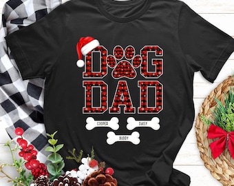 Maglietta personalizzata per papà di cani con nomi di cani, maglietta natalizia personalizzata per cani, regalo di Natale personalizzato per papà di cani, maglietta per mamma di cani, regali per amanti dei cani