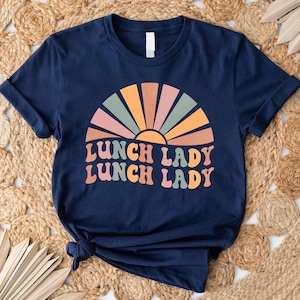 Retro Lunch Lady Shirt, Cafeteria Worker Shirt, Lunch Lady T Shirt, Cafeteria Squad Shirt, Lunch Lady Appreciation Gift