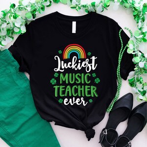 Luckiest Music Teacher Shirt, Shamrock Music Teacher T-Shirt, St Patricks Day Shirt for Music Teacher, Music Teacher Gift, St Pattys Teacher