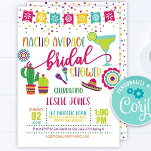 Fiesta Nacho Average Bridal Shower Invitation, Mexican Fiesta Cactus Taco Bout Love Invite Editable Printable Instant Download Template