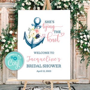 She&#39;s Tying the Knot Welcome Sign, Editable Anchor Nautical Bridal Shower Bachelorette Party Welcome Sign Instant Download