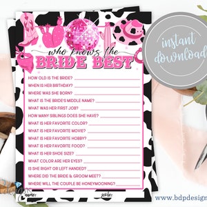 Puede incluir: Un juego imprimible de "¿Quién conoce mejor a la novia?" con un fondo de estampado de vaca y detalles en rosa. El juego presenta preguntas sobre la vida personal de la novia, como su edad, su cumpleaños y su color favorito.