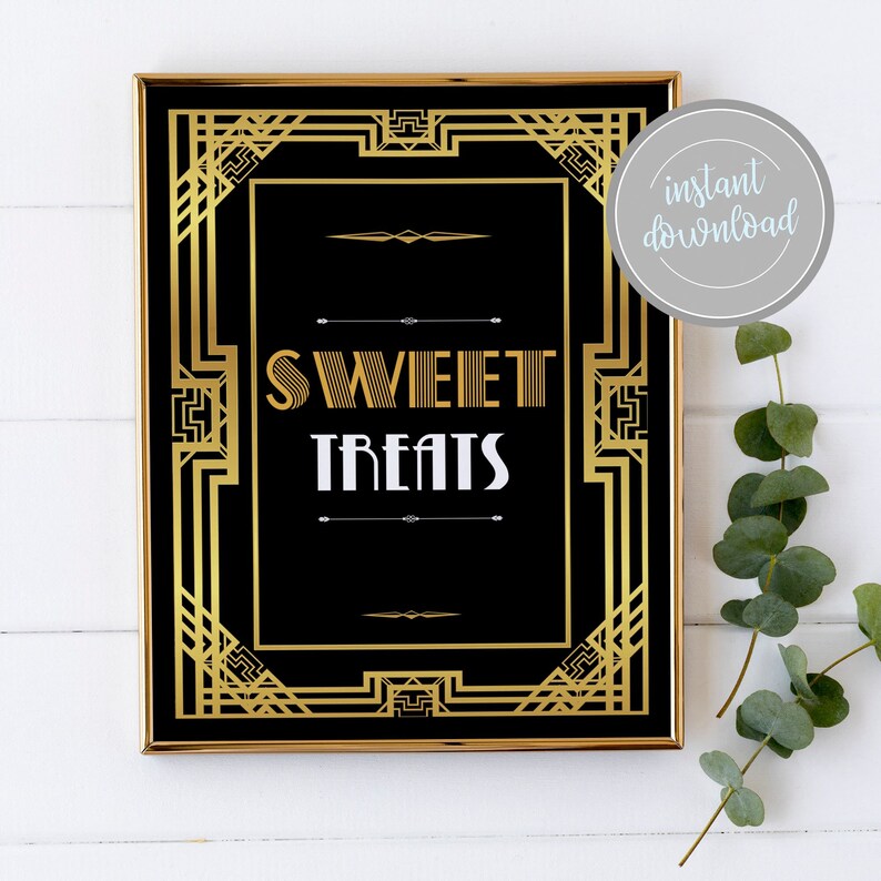 Great Gatsby Roaring 20's Sweet Treats Dessert Table Sign Printable Instant Download