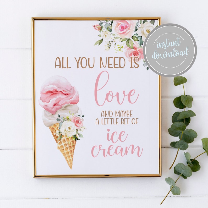 All You Need is Love and Ice Cream Sign Summer She's Been Etsy