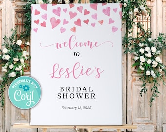 Könnte beinhalten: Ein weißes Schild mit rosa Aquarellherzen und dem Text "Willkommen zum Bridal Shower von Leslie am 13. Februar 2025".