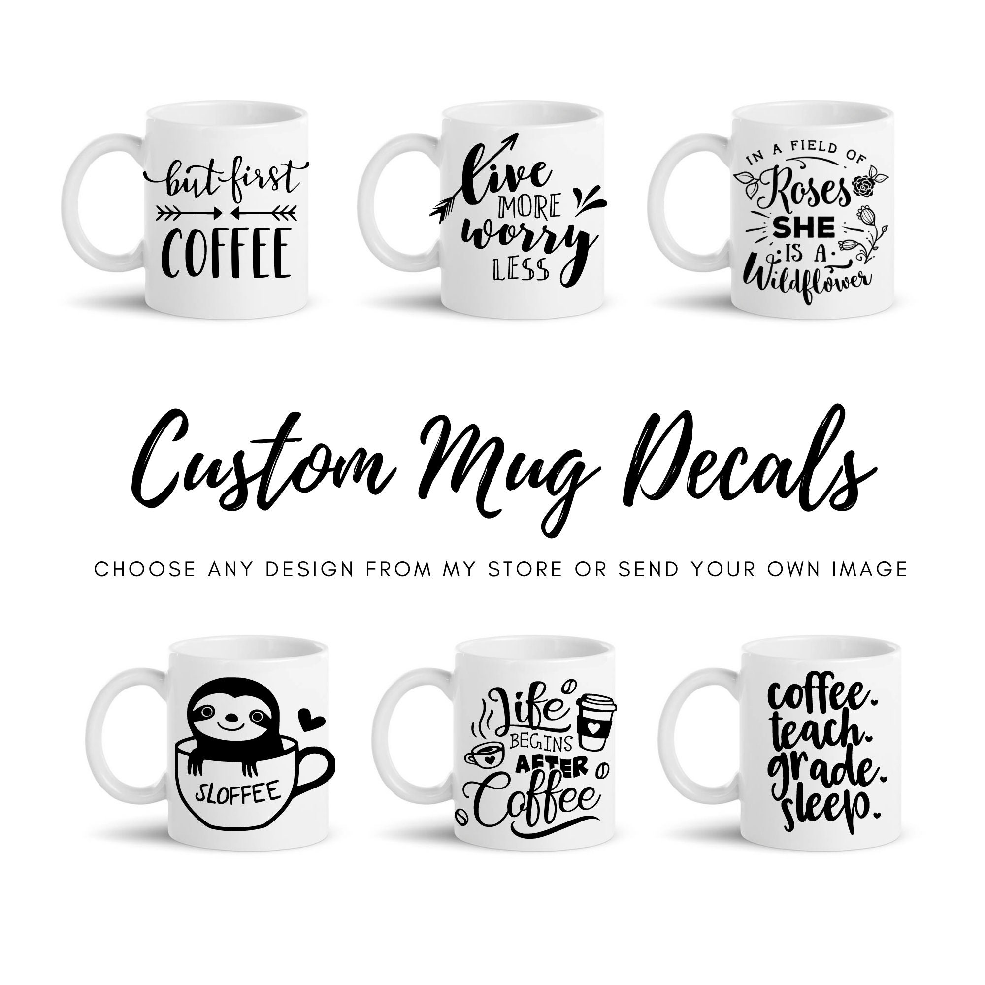 Mug Decals Stickers Permanent Premium Vinyl Cricut Etsy