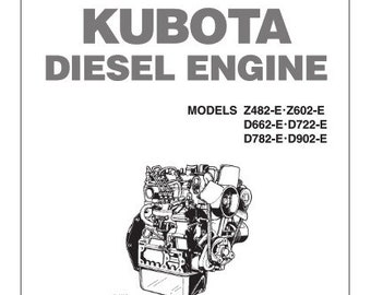 Kubota Z482 Z602 D662 D722 D782 D902 Diesel Motor Bedienungsanleitung Reprinted