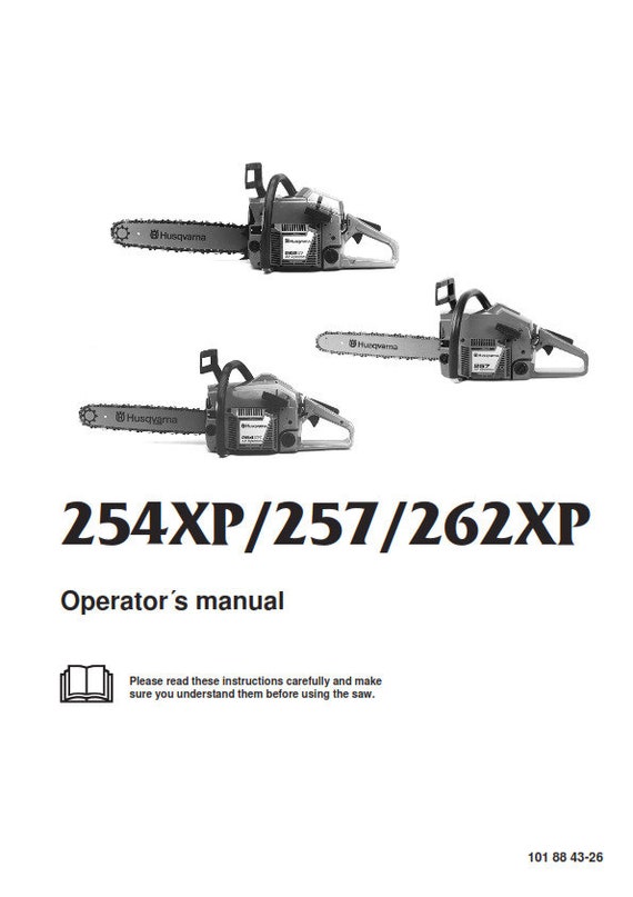 Husqvarna Chainsaw 254Xp 257 262Xp Operator Manual Reprinted Comb.