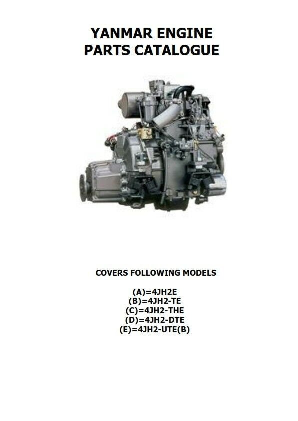 Yanmar Engine 4jh2 E/te/the/dte/uteb Parts Manual Reprinted Etsy