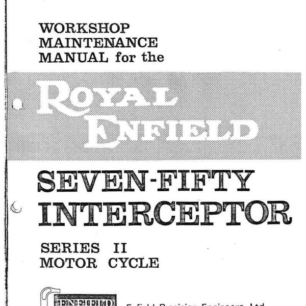 Royal Enfield 750 Interceptor Series 2 Service Workshop Repair Manual Reprinted