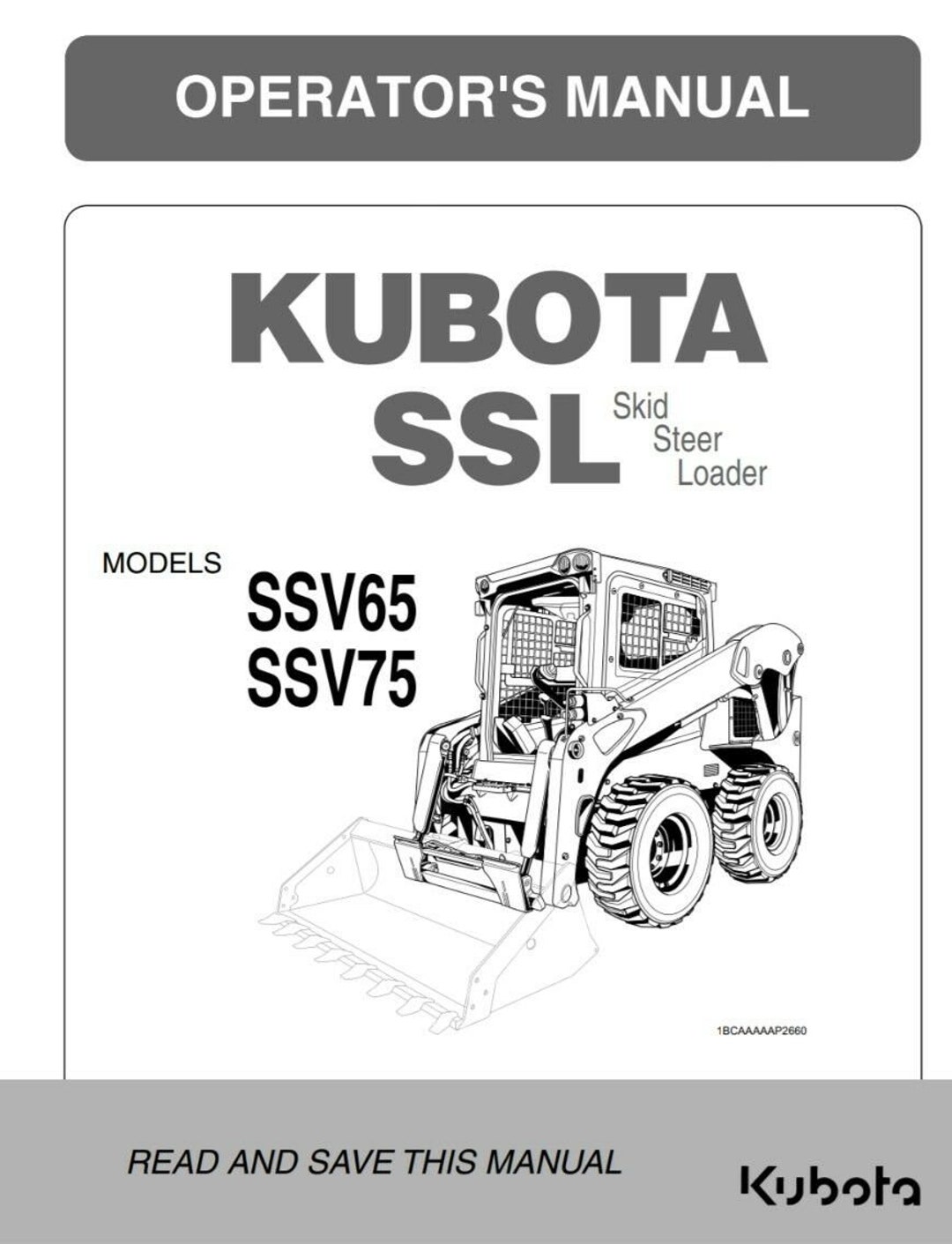 Kubota Ssl Skid Steer Loader Ssv 65 75 Operator Manual Reprint Comb