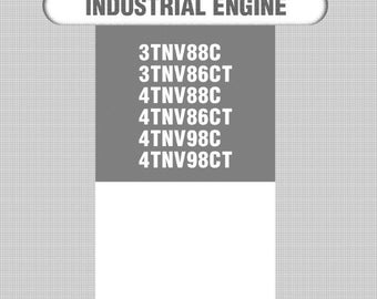 Yanmar 3Tnv88c 3Tnv86ct 4Tnv88c 4Tnv86ct 4Tnv98c 4Tnv98ct Service Werkstatt Handbuch Reprinted