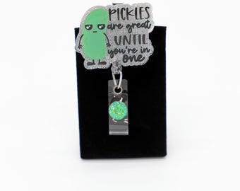 Pickle Badge Reel: Funny Nurse RN Gift