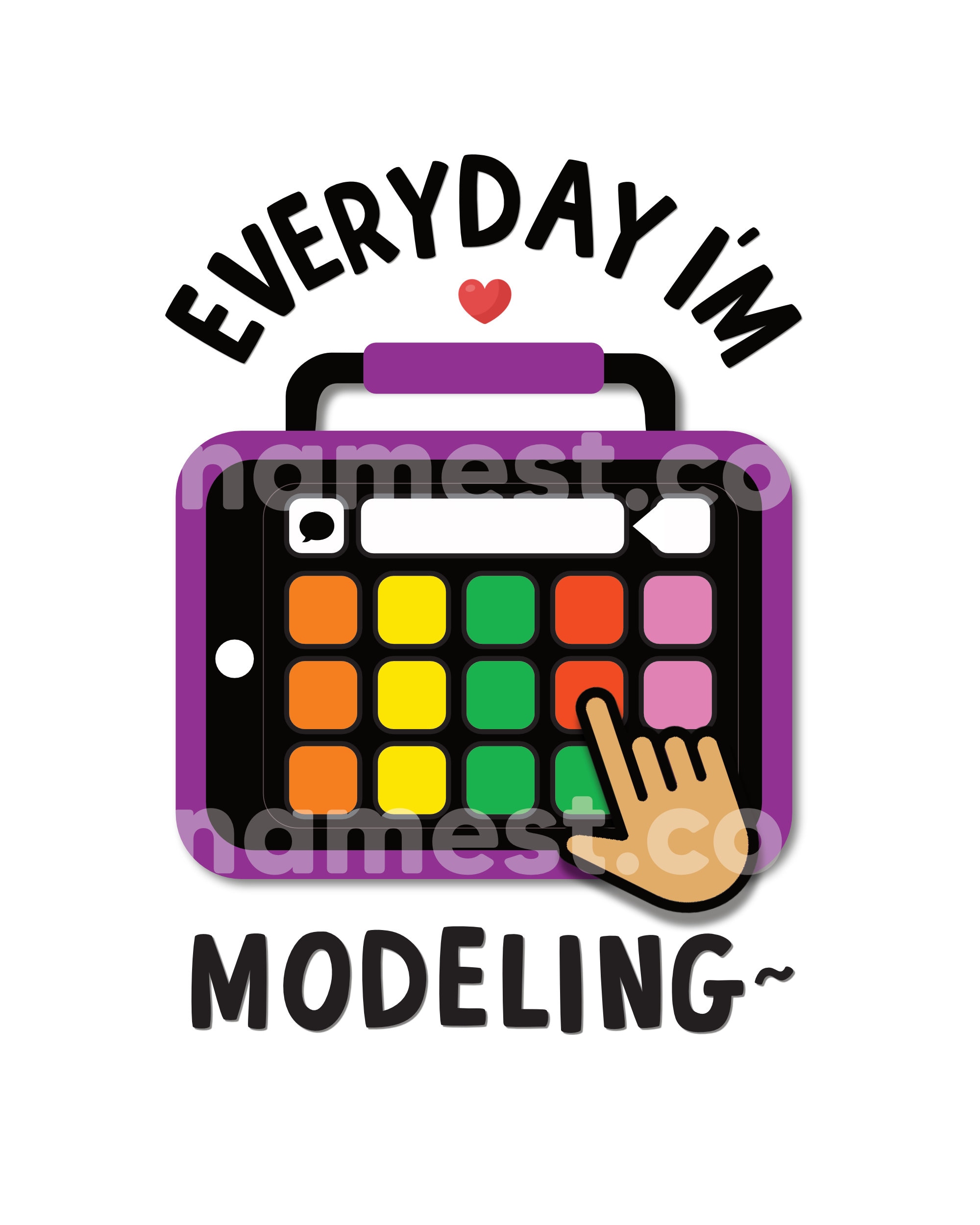 Everyday I'm Modeling Sticker | AAC SLP Speech OT Special Education Teacher