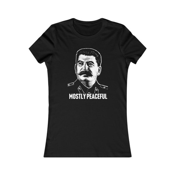 Joseph Stalin Camiseta de Mujeres Mayoritariamente Pacíficas