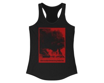 Así es como se ve la democracia Waco ATF Fire Women's Ideal Racerback Tank