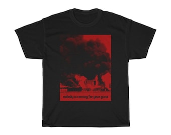 Nadie viene por tus armas Waco ATF Fire Unisex Heavy Cotton Camiseta camiseta