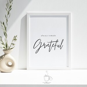 Remain Grateful | Printable Wall Art | Christian Wall Art | Inspirational Wall Art | Christian Posters