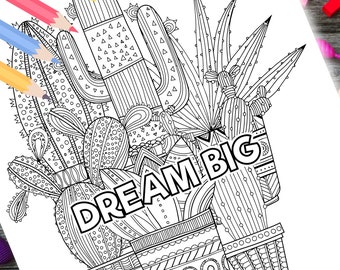 Downloadable DREAM BIG - Motivational Quote Coloring Page (Instant Download - for Kids & Adults)