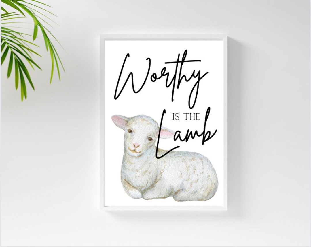 Worthy is the Lamb Printable Easter Printable Religious Easter ...
