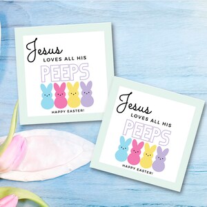 Gesù ama tutti i suoi Peeps Tag regalo di Pasqua Tag stampabile Tag stampabile per cestino di Pasqua Tag stampabili di Gesù Tag Peeps Download immediato