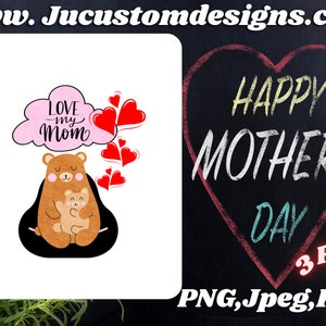 Love My Mom-Mother&#39;s Day/Bear/Mom/Cub/Hearts