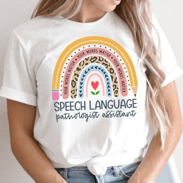 SLPA Shirt, Speech Therapy Shirt, Slp Shirt, Speech Language Pathologist Assistant, SLPA Gift, Speech Pathology Shirt, Speech Pathologist