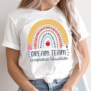 Dream Team Exceptional Education Shirt, Special Education Teacher Shirts, Sped Squad, Sped Teacher Shirt, Special Education Team, Sped Team