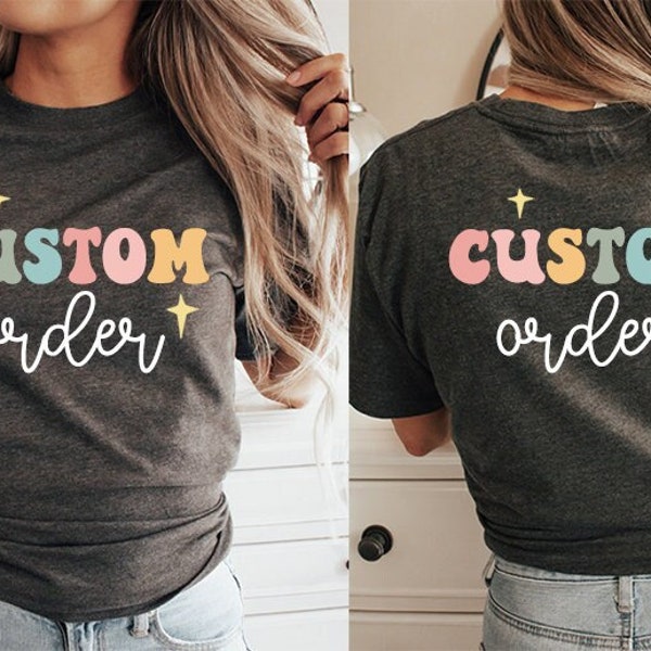 Custom Two Sided Shirt, Personalized Two sided Shirt, Back Print Shirt, Personalized Name, Custom School Name Shirt, Double Sided Shirt