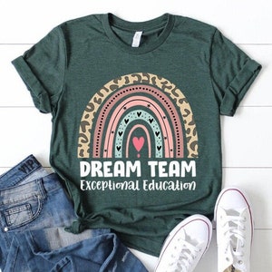 Dream Team Exceptional Education Shirt, Special Education Teacher Shirts, Sped Squad, Sped Teacher Shirt, Special Education Team, Sped Team