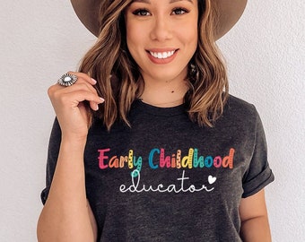 Early Childhood Educator Shirt, Daycare Teacher Shirt, Daycare Provider Gifts, Early Childhood Education, Toddler Teacher, Elementary School
