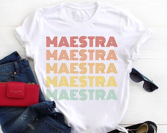 Maestra, Maestra Shirt, Maestra Bilingue, Maestra Siempre, Maestra Gift, Spanish Teacher Shirt, Billgual Teacher Shirt, English Rainbow Tee