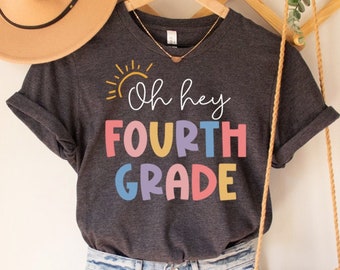Oh Hey Fourth Grade Teacher Shirt, 4th Grade Teacher Shirt, 4th Grade Squad, Fourth Grade TShirt, Teacher Shirts 4th Grade Team Teacher Crew