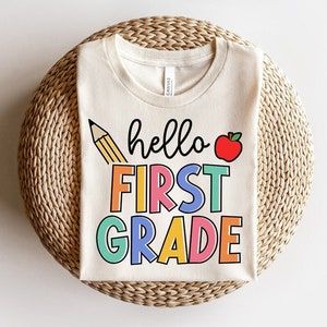 Hello First Grade Shirt, First Grade Teacher Shirt, 1st Grade Teacher T Shirt, First Grade Team Shirt, First Grade Tshirt, Teacher Team Tee