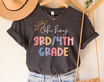 Oh hey Lehrer der dritten und vierten Klasse, Tshirt der dritten und vierten Klasse, Lehrer-Shirt der dritten und vierten Klasse, Kombi-Klassenlehrer-Shirt, Multi-Grade