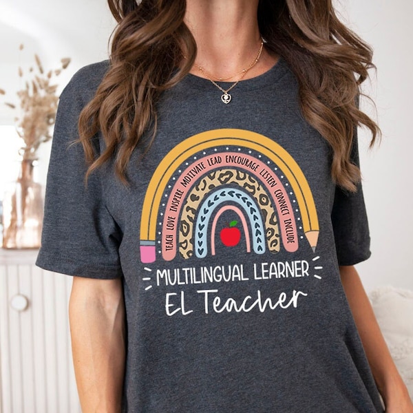 Meertalige leerling EL leraar shirt, EL leraar shirt, leraar Engels shirt, meertalig leerling onderwijs, ESL Squad, tweede taal