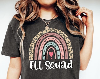ELL Squad Shirt, ELL Teacher Shirt, English Language Learner Teacher, ELLs Gift, ESL Teacher Shirt, English as a Second Language El Ela Esol