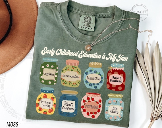 Early Childhood Educator Shirts, Early Childhood Education Shirt, Early Childhood Educator Gift, ECE, Early Childhood Education Is My Jam