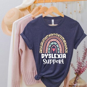 Dyslexia Shirt Dyslexia Teacher Gift Dyslexia Support Shirt - Etsy