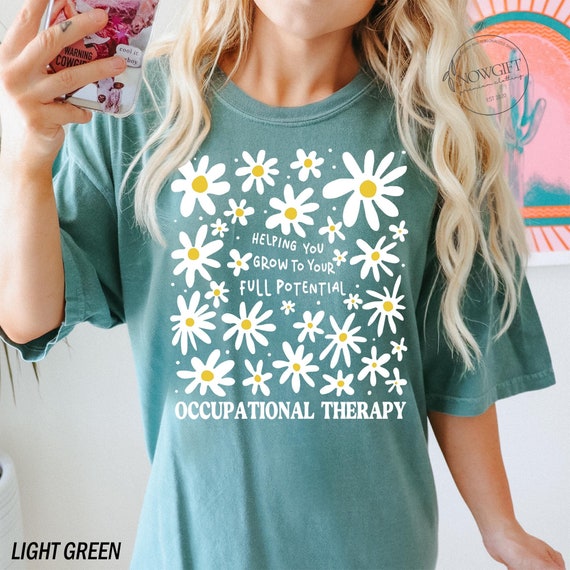 Occupational Therapy Shirt, Occupational Therapist Shirt, Occupational Therapy Gift, Pediatric Occupational Therapist Shirt, OT Shirt, OTA