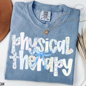 Comfort Colors® Physical Therapy Shirt, Physical Therapist, Pt Gift, Pt Shirt, Gift For Physical, Pt Therapists, Pediatric Physical Therapy