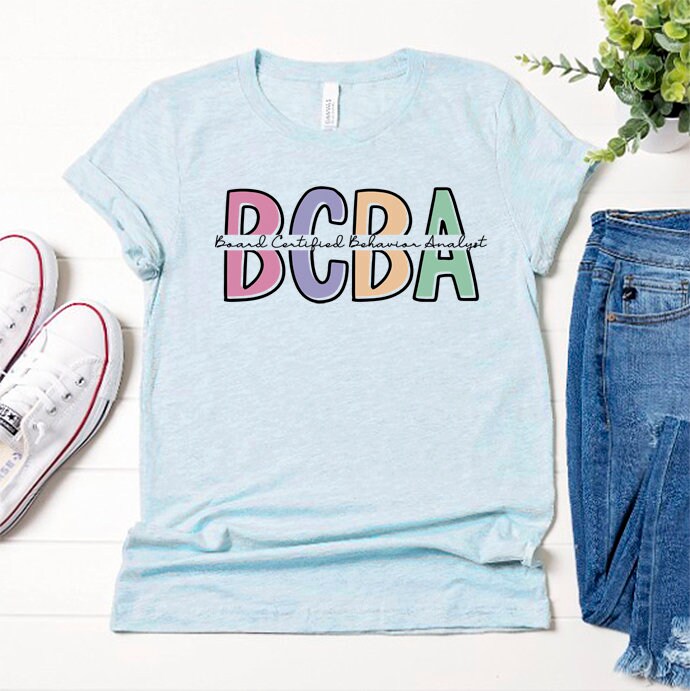 BCBA Shirt RBT Shirts ABA Shirt Behavior Analyst Bcba Etsy