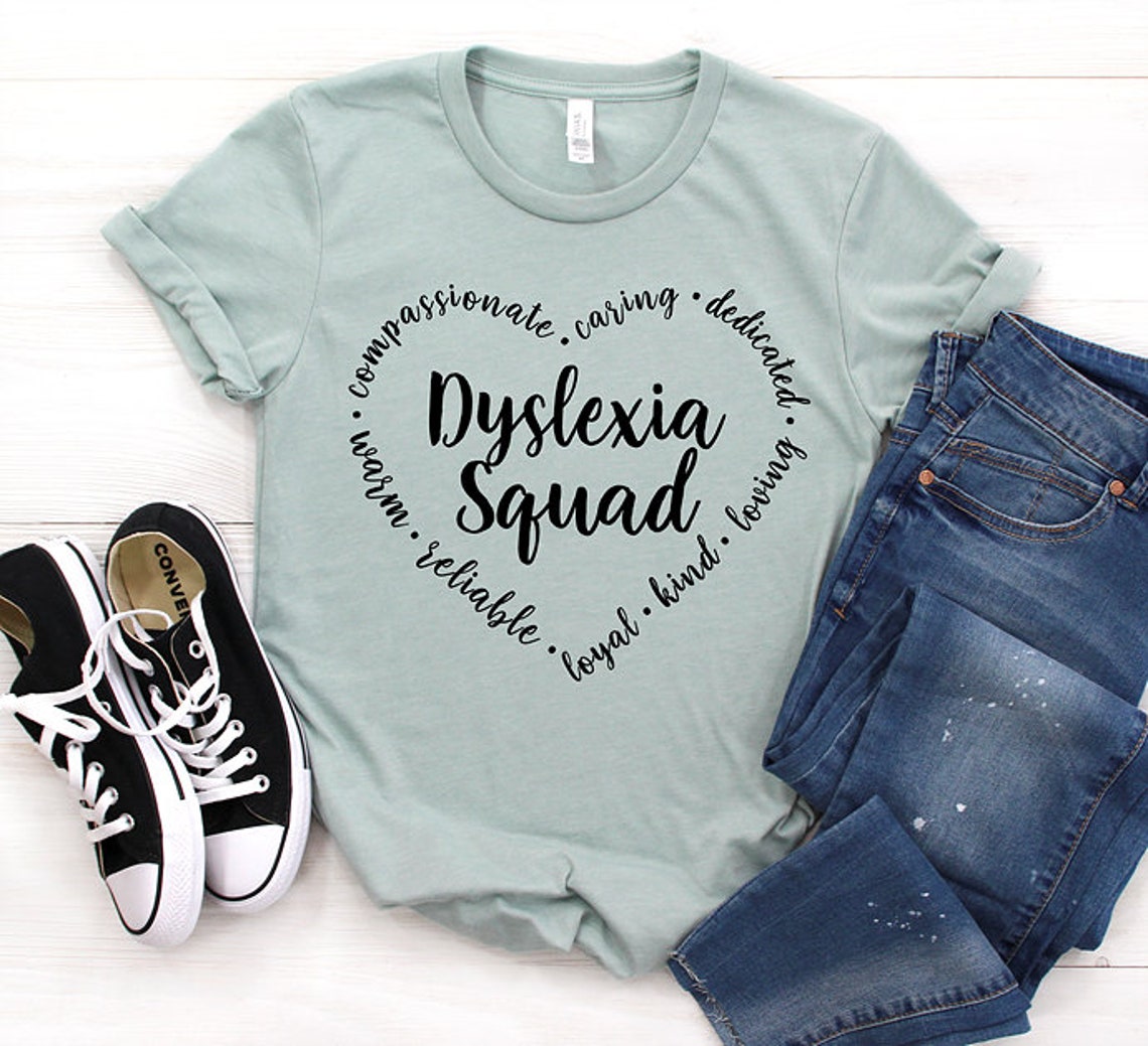 Dyslexia Shirt Dyslexia Teacher Gift Dyslexia Awareness | Etsy