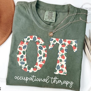 OT Shirt, Occupational Therapy Shirt, Strawberry OT Shirt, Cute Occupational Therapy Shirt, Occupational Therapist Gift, Pediatric OT Ota