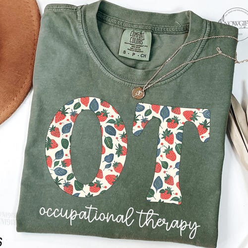 OT Shirt, Occupational Therapy Shirt, Strawberry OT Shirt, Cute Occupational Therapy Shirt, Occupational Therapist Gift, Pediatric OT Ota